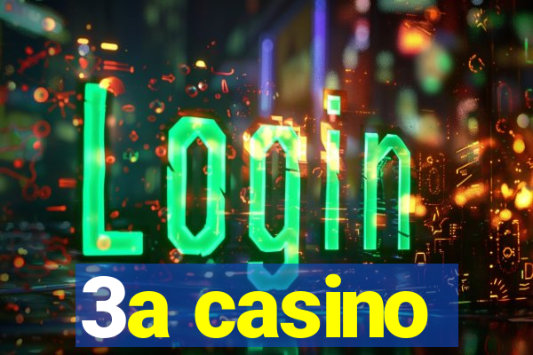 3a casino